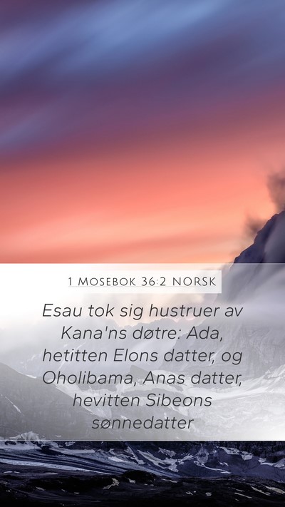 1 Mosebok 36:2 NORSK Bible Verse Image