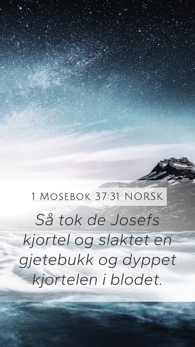 1 Mosebok 37:31 NORSK Bible Verse Image