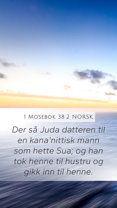 1 Mosebok 38:2 NORSK Bible Verse Image