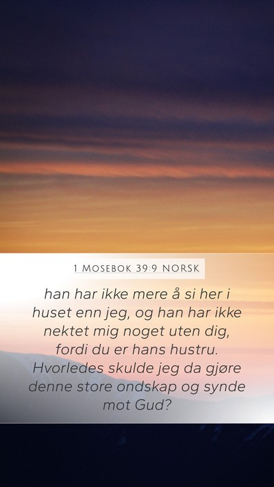 1 Mosebok 39:9 NORSK Bible Verse Image