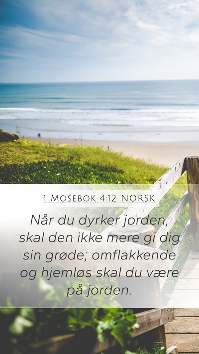 1 Mosebok 4:12 NORSK Bible Verse Image
