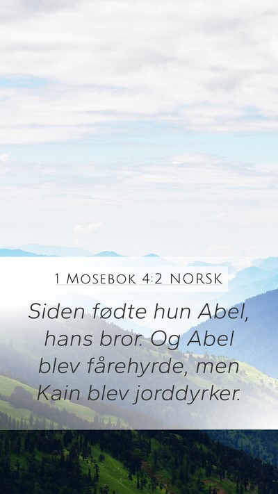 1 Mosebok 4:2 NORSK Bible Verse Image