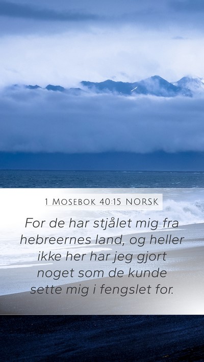 1 Mosebok 40:15 NORSK Bible Verse Image