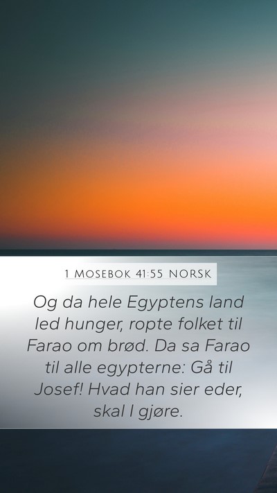1 Mosebok 41:55 NORSK Bible Verse Image
