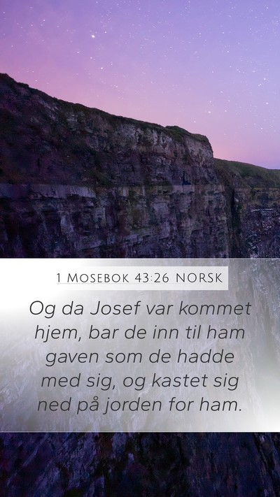 1 Mosebok 43:26 NORSK Bible Verse Image
