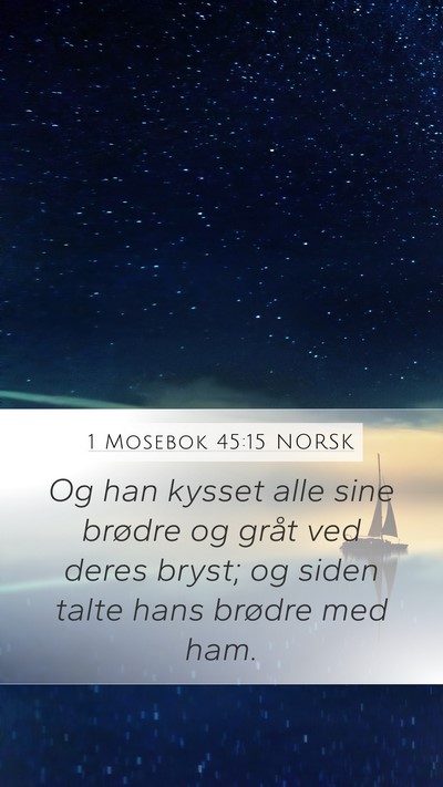 1 Mosebok 45:15 NORSK Bible Verse Image