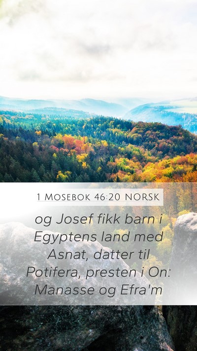1 Mosebok 46:20 NORSK Bible Verse Image