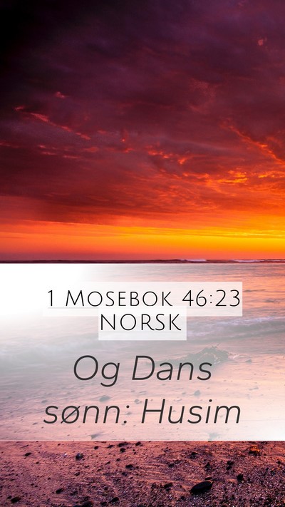 1 Mosebok 46:23 NORSK Bible Verse Image