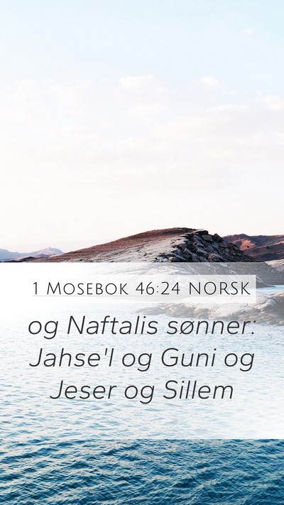 1 Mosebok 46:24 NORSK Bible Verse Image