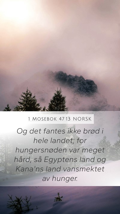 1 Mosebok 47:13 NORSK Bible Verse Image
