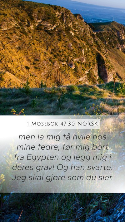 1 Mosebok 47:30 NORSK Bible Verse Image