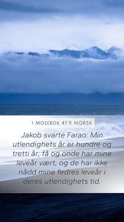 1 Mosebok 47:9 NORSK Bible Verse Image