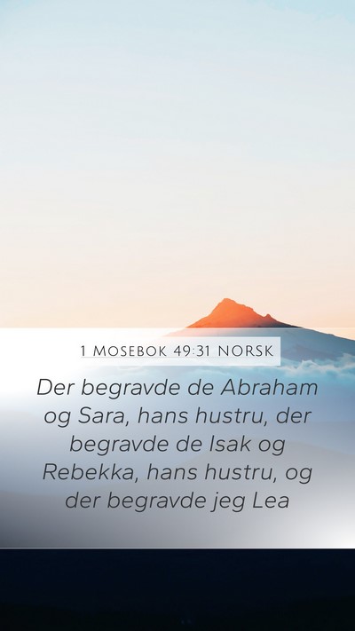 1 Mosebok 49:31 NORSK Bible Verse Image