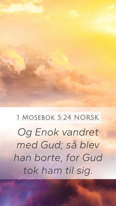1 Mosebok 5:24 NORSK Bible Verse Image