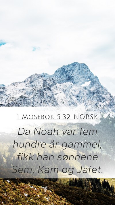 1 Mosebok 5:32 NORSK Bible Verse Image