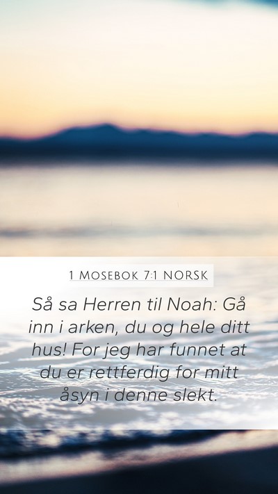 1 Mosebok 7:1 NORSK Bible Verse Image