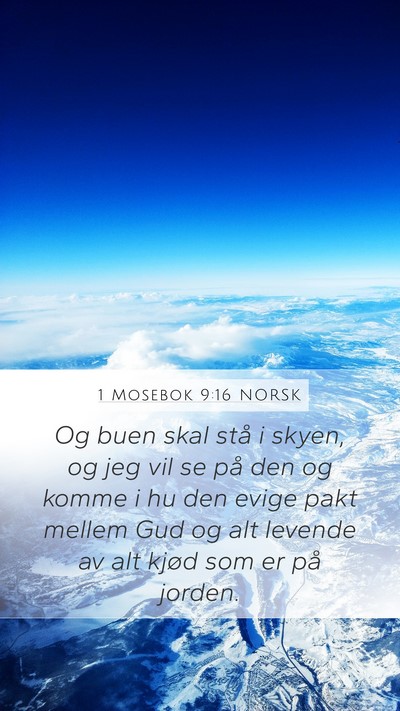 1 Mosebok 9:16 NORSK Mobile Phone Wallpaper - Og buen skal stå i skyen, og jeg vil se på den - Mobile Bible Verse Wallpaper