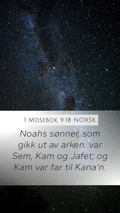 1 Mosebok 9:18 NORSK Bible Verse Image
