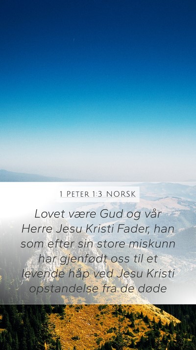 1 Peter 1:3 NORSK Bible Verse Image