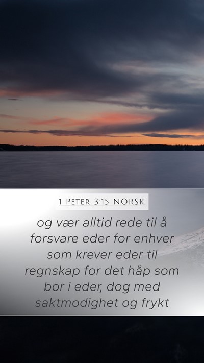 1 Peter 3:15 NORSK Bible Verse Image