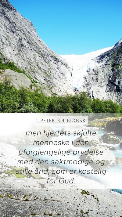 1 Peter 3:4 NORSK Mobile Phone Wallpaper - men hjertets skjulte menneske i den - Mobile Bible Verse Wallpaper