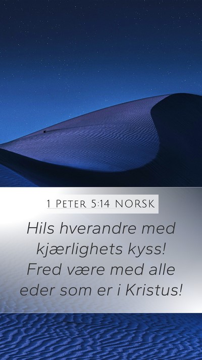 1 Peter 5:14 NORSK Bible Verse Image