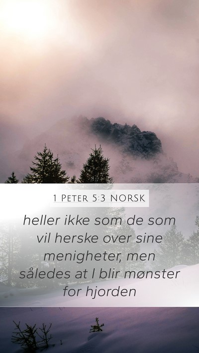 1 Peter 5:3 NORSK Bible Verse Image