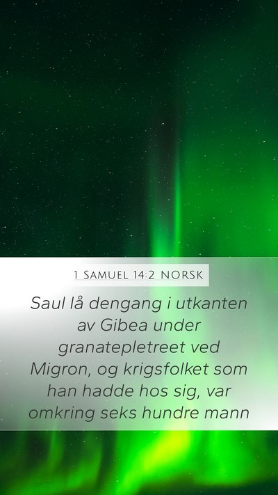 1 Samuel 14:2 NORSK Bible Verse Image