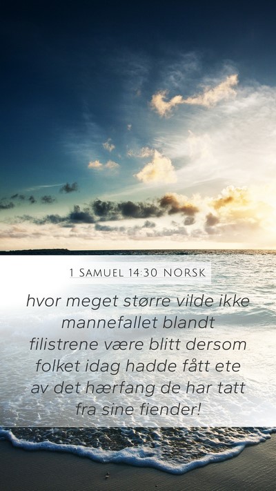 1 Samuel 14:30 NORSK Mobile Phone Wallpaper - hvor meget større vilde ikke mannefallet blandt - Mobile Bible Verse Wallpaper