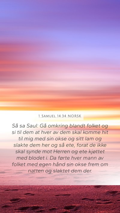 1 Samuel 14:34 NORSK Mobile Phone Wallpaper - Så sa Saul: Gå omkring blandt folket og si til - Mobile Bible Verse Wallpaper
