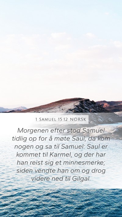1 Samuel 15:12 NORSK Bible Verse Image