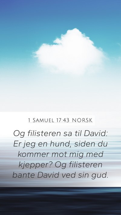 1 Samuel 17:43 NORSK Bible Verse Image