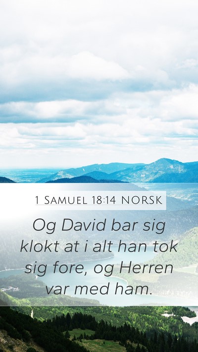 1 Samuel 18:14 NORSK Bible Verse Image