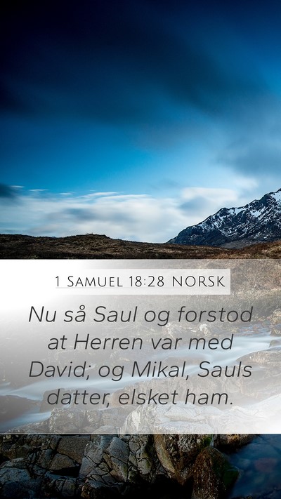 1 Samuel 18:28 NORSK Bible Verse Image