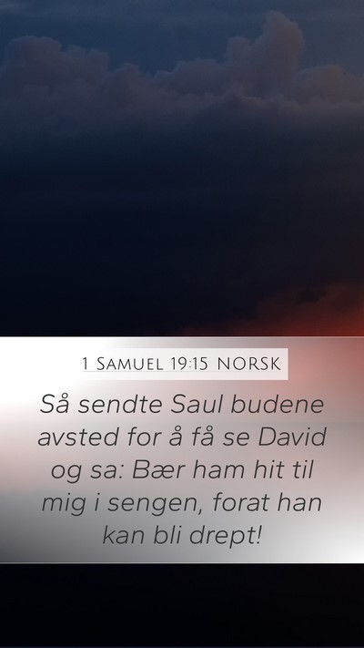 1 Samuel 19:15 NORSK Bible Verse Image