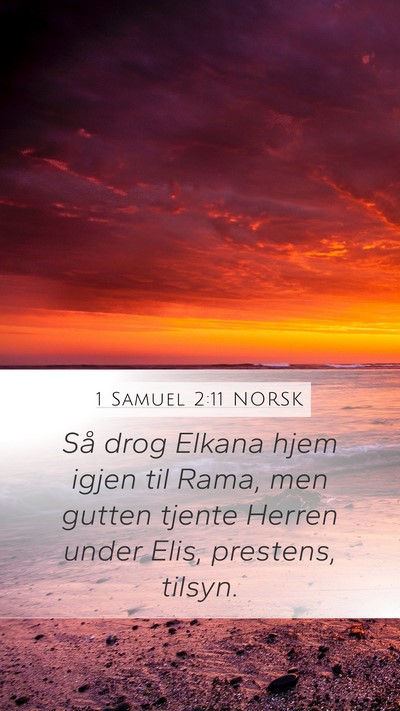 1 Samuel 2:11 NORSK Bible Verse Image