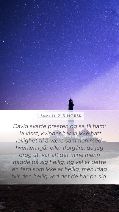 1 Samuel 21:5 NORSK Mobile Phone Wallpaper - David svarte presten og sa til ham: Ja visst, - Mobile Bible Verse Wallpaper