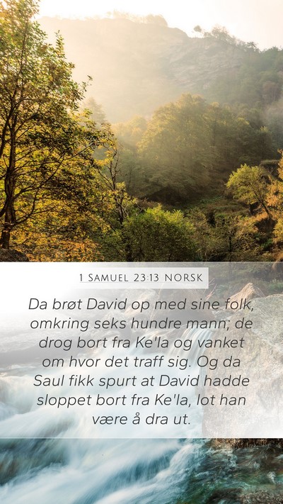 1 Samuel 23:13 NORSK Bible Verse Image