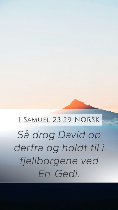 1 Samuel 23:29 NORSK Bible Verse Image