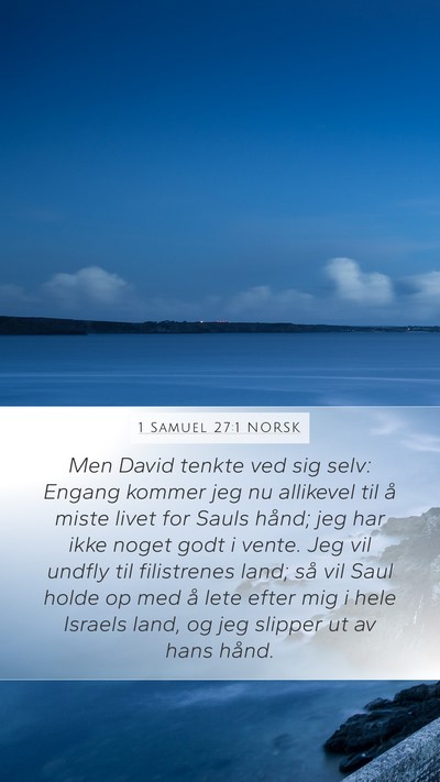1 Samuel 27:1 NORSK Bible Verse Image