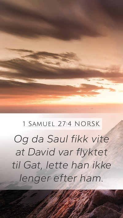 1 Samuel 27:4 NORSK Bible Verse Image