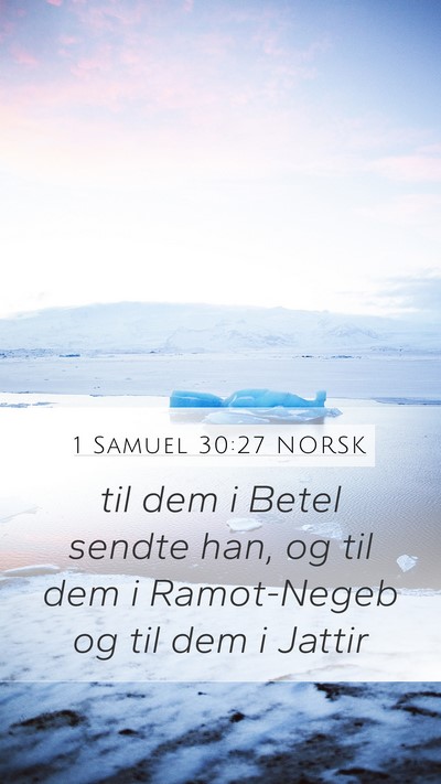 1 Samuel 30:27 NORSK Bible Verse Image