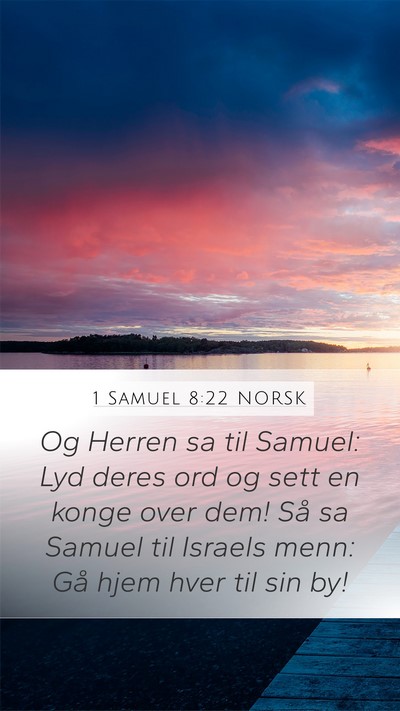 1 Samuel 8:22 NORSK Bible Verse Image
