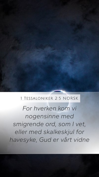 1 Tessaloniker 2:5 NORSK Bible Verse Image