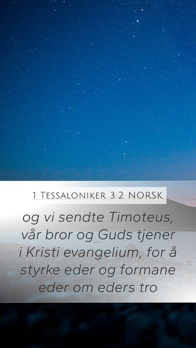 1 Tessaloniker 3:2 NORSK Bible Verse Image