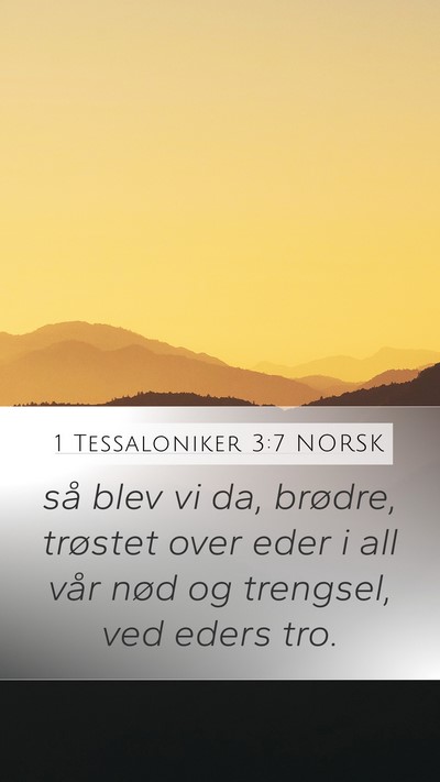 1 Tessaloniker 3:7 NORSK Bible Verse Image