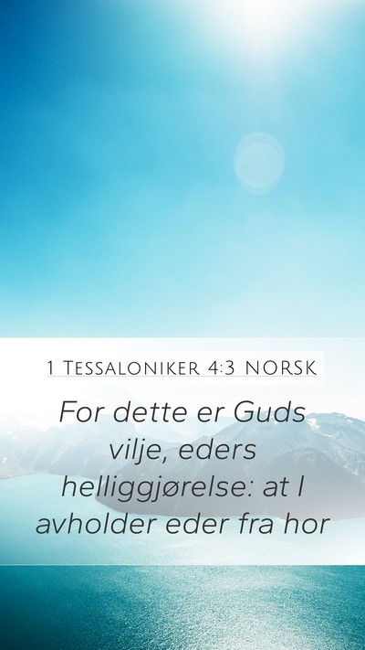 1 Tessaloniker 4:3 NORSK Bible Verse Image