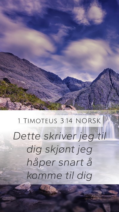 1 Timoteus 3:14 NORSK Bible Verse Image