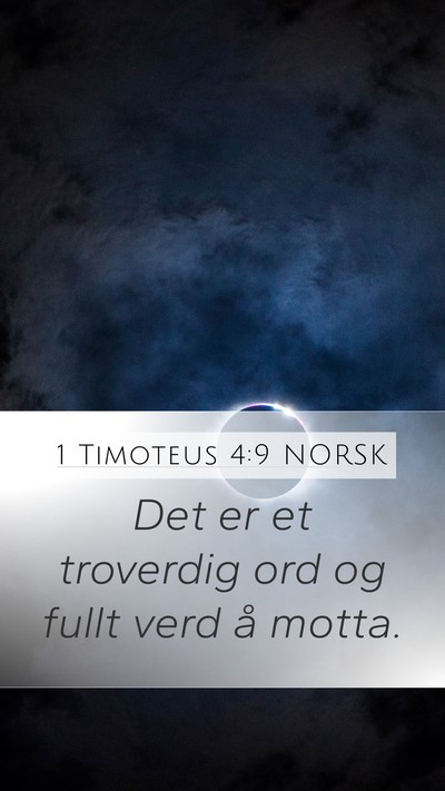 1 Timoteus 4:9 NORSK Bible Verse Image