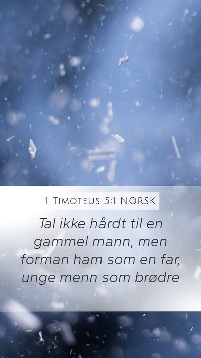 1 Timoteus 5:1 NORSK Bible Verse Image